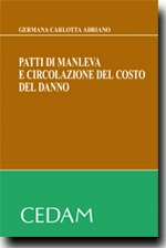 Patti di Manleva e circolazione del costo del danno 