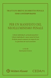 Per un manifesto del neoilluminismo penale 