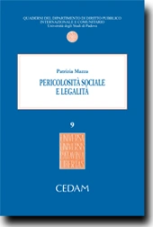 Pericolosità sociale e illegalità 