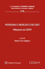 Persona e mercato dei dati. Riflessioni sul GDPR  