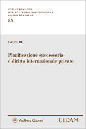 Pianificazione successoria e diritto internazionale privato 