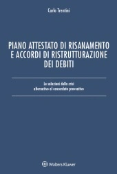 Piano attestato di risanamento e accordi di ristrutturazione dei debiti 