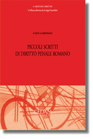 Piccoli scritti di diritto penale romano 