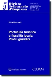 Portualità turistica e fiscalità locale. profili giuridici.  