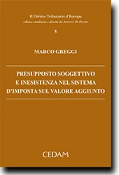 Presupposto soggettivo e inesistenza nel sistema d'imposta sul valore aggiunto 