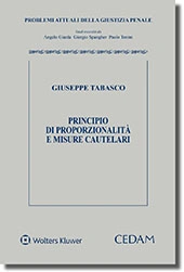 Principio di proporzionalità e misure cautelari 