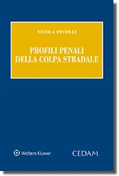 Profili Penali della Colpa Stradale 