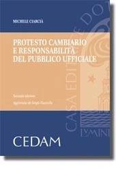 Protesto cambiario e responsabilità del pubblico ufficiale 