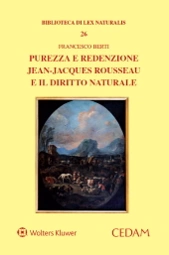 Purezza e redenzione. Jean-Jacques Rousseau e il diritto naturale 