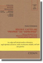 Regole cautelari "proprie" ed "improprie" 