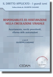 Responsabilità ed assicurazione nella circolazione stradale 