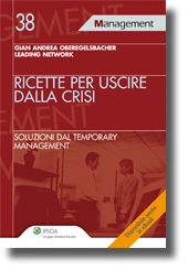 Ricette per uscire dalla crisi 