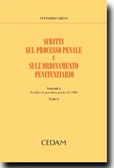 Scritti sul processo penale e sull'ordinamento penitenziario. Vol. I 
