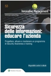 Sicurezza delle informazioni: educare l'azienda 