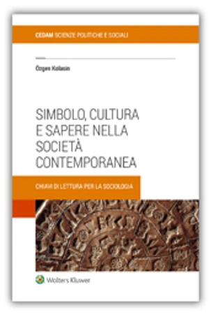 Simbolo, cultura e sapere nella societa' contemporanea  