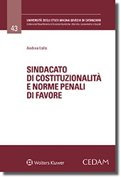 Sindacato di costituzionalità e norme penali di favore 