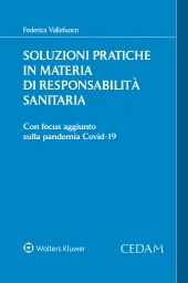 Soluzioni Pratiche In Materia Di Responsabilità Sanitaria 