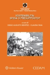 Sostenibilita': sfida o presupposto? 