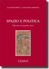 Spazio e politica. Riflessioni di geografia critica 
