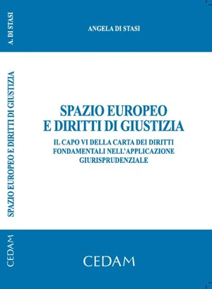 Spazio europeo e diritti di giustizia 