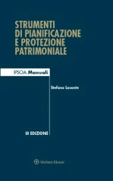 Strumenti di Pianificazione e Protezione Patrimoniale 