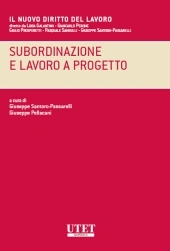 Subordinazione e lavoro a progetto 