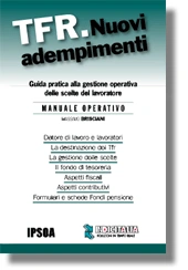TFR. Nuovi adempimenti 