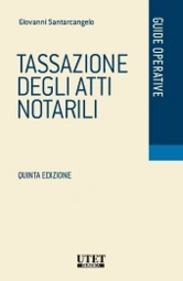 Tassazione degli atti notarili 