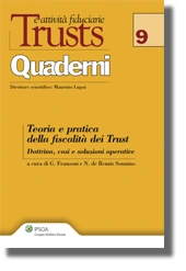 Teoria e pratica della fiscalità dei Trust 