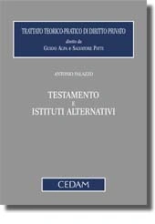 Testamento e istituti alternativi 