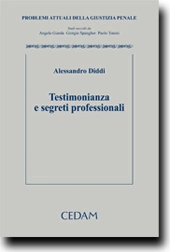 Testimonianza e segreti professionali 