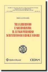 Tra liberismo e solidarismo: il lungo percorso scientifico di Ercole Vidari 