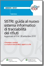 Tracciabilità dei rifiuti: il SISTRI e la fase transitoria 