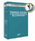 Transazione, arbitrato e risoluzione alternativa delle controversie 
