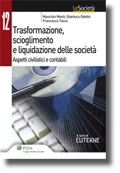 Trasformazione, scioglimento e liquidazione delle società 