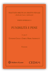 Trattato Breve di Diritto Penale  - Parte generale II - Punibilità e Pene  