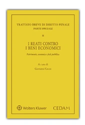 Trattato breve di Diritto Penale. Parte speciale. Vol. II: I reati contro i beni economici 