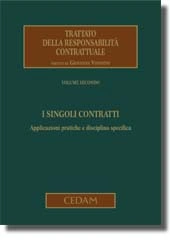 Trattato della responsabilità contrattuale - Vol. II: I singoli contratti 