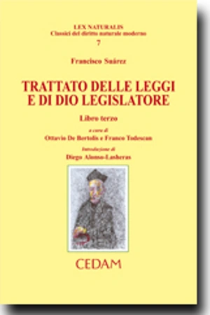 Trattato delle leggi e di Dio legislatore 