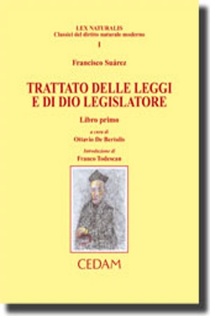 Trattato delle leggi e di Dio legislatore - Libro primo 