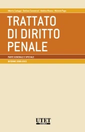 Trattato di Diritto Penale - Parte Generale e Speciale - Riforme 2008-2015 