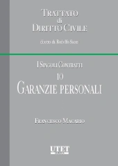 Trattato di diritto civile - I singoli contratti. Vol X: Garanzie personali 