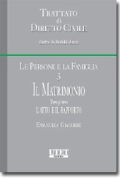 Trattato di diritto civile - Le persone e la famiglia. Vol. III: Il Matrimonio. Tomo I: L'atto e il rapporto 