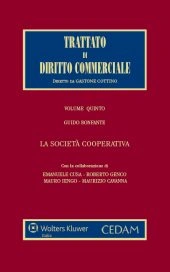 Trattato di diritto commerciale - Vol. V, Tomo III: La società cooperativa 