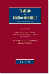 Trattato di diritto commerciale - Vol. V, Tomo II: Le operazioni societarie straordinarie 