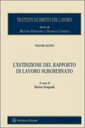 Trattato di diritto del lavoro. Vol. V - L'estizione del rapporto di lavoro subordinato 