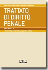 Trattato di diritto penale - Parte Speciale Vol. V: I delitti contro la fede pubblica e l'economia pubblica 
