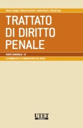 Trattato di diritto penale - Parte generale Vol. III: La punibilità e le conseguenze del reato 