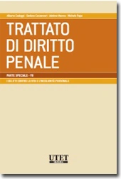 Trattato di diritto penale - Parte speciale Vol. VII: I delitti contro la vita e l'incolumità personale 