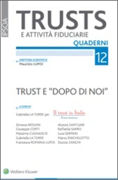 Trust e "Dopo Di Noi" 